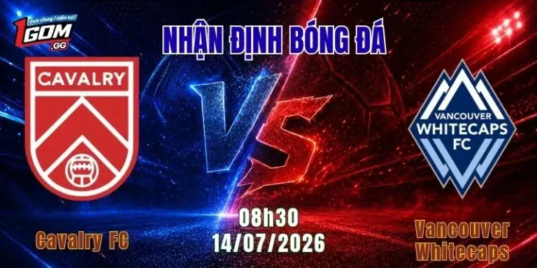 Nhận Định Cavalry FC vs Vancouver Whitecaps, 08h30 Ngày 14/7: Whitecaps Khẳng Định Đẳng Cấp