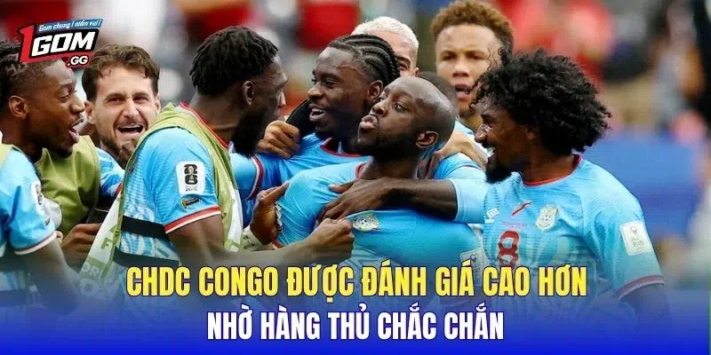 CHDC Congo được đánh giá cao hơn nhờ hàng thủ chắc chắn