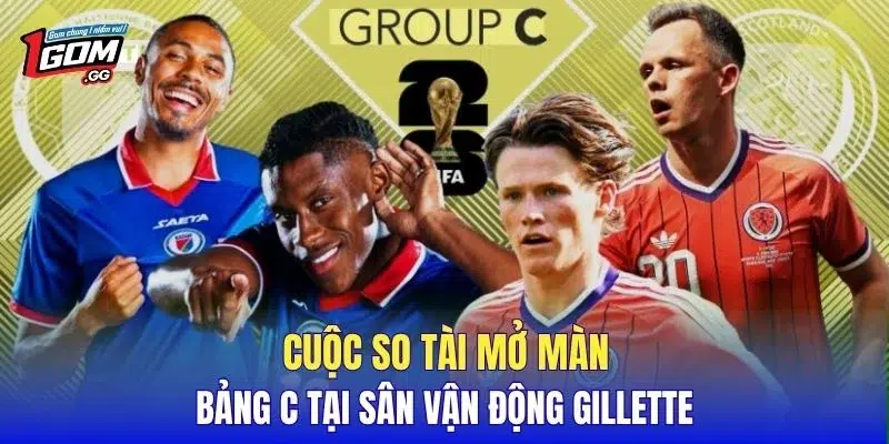 Cuộc so tài mở màn bảng C tại sân vận động Gillette