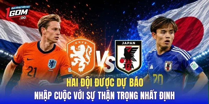 Hai đội được dự báo nhập cuộc với sự thận trọng nhất định