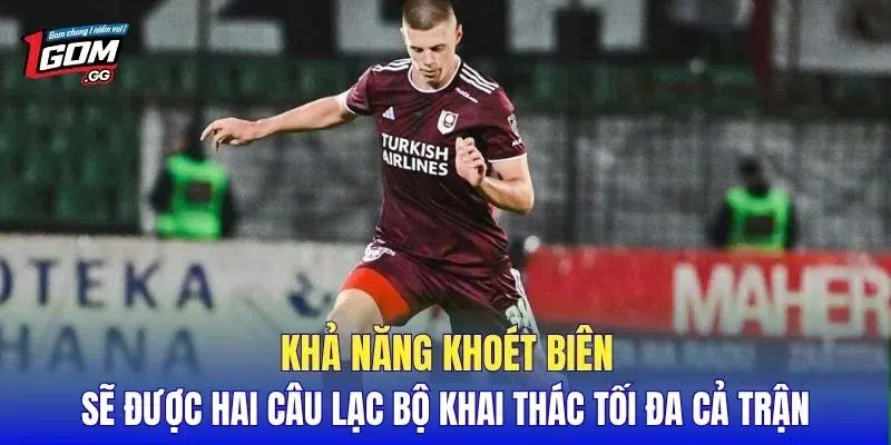 Khả năng khoét biên sẽ được hai câu lạc bộ khai thác tối đa cả trận