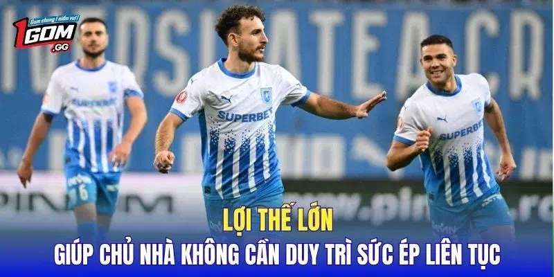 Lợi thế lớn giúp chủ nhà không cần duy trì sức ép liên tục