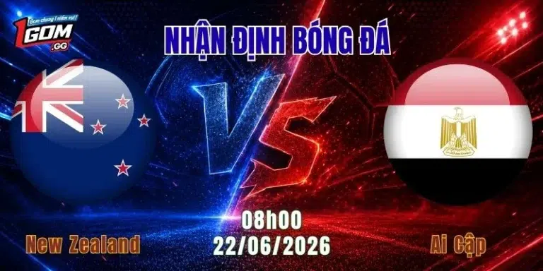 Nhận định New Zealand vs Ai Cập, 08h00 ngày 22/6: Bản Lĩnh Ai Cập Lên Tiếng