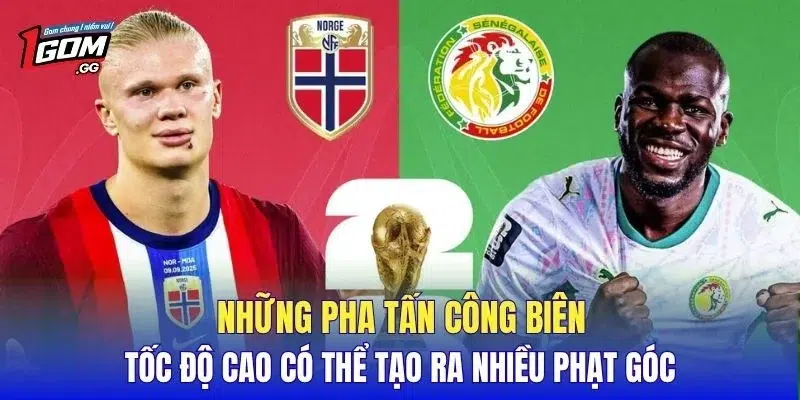 Những pha tấn công biên tốc độ cao có thể tạo ra nhiều phạt góc