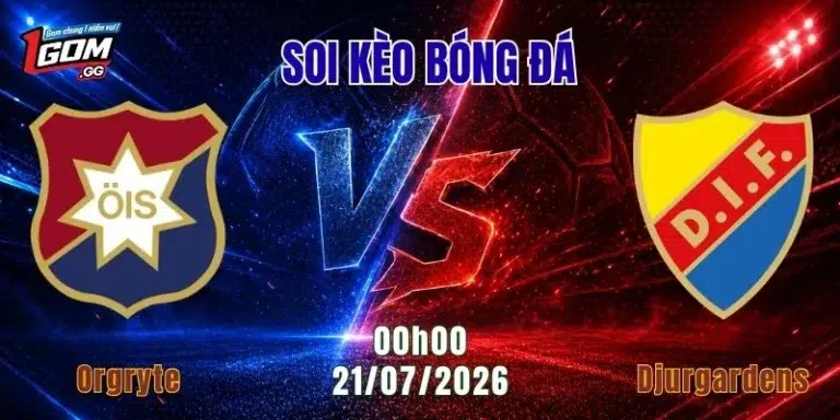 Soi Kèo Orgryte vs Djurgardens, 00h00 Ngày 21/7: Khách Áp Đảo Chủ Nhà