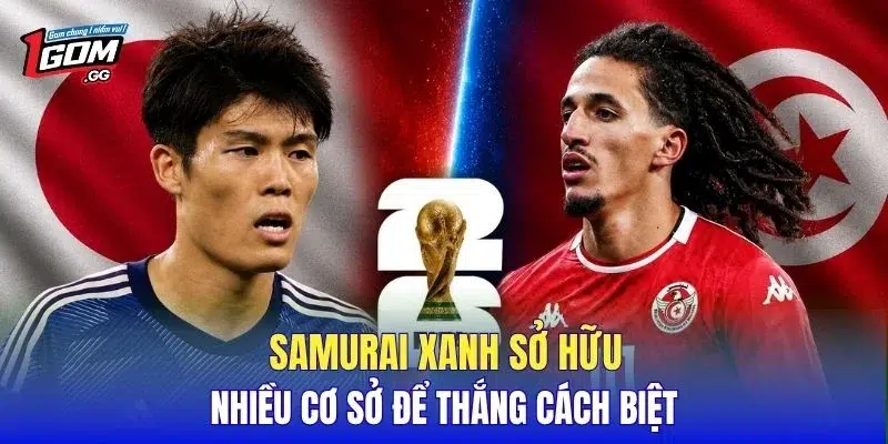 Samurai xanh sở hữu nhiều cơ sở để thắng cách biệt