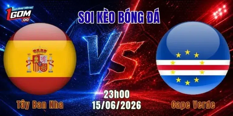 Soi Kèo Tây Ban Nha Vs Cape Verde, 23h00 Ngày 15/6: Chờ Cơn Mưa Bàn Thắng