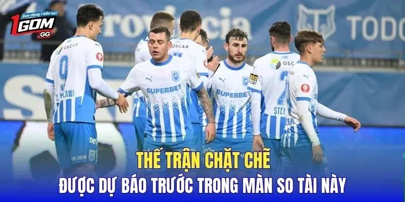 Thế trận chặt chẽ được dự báo trước trong màn so tài này