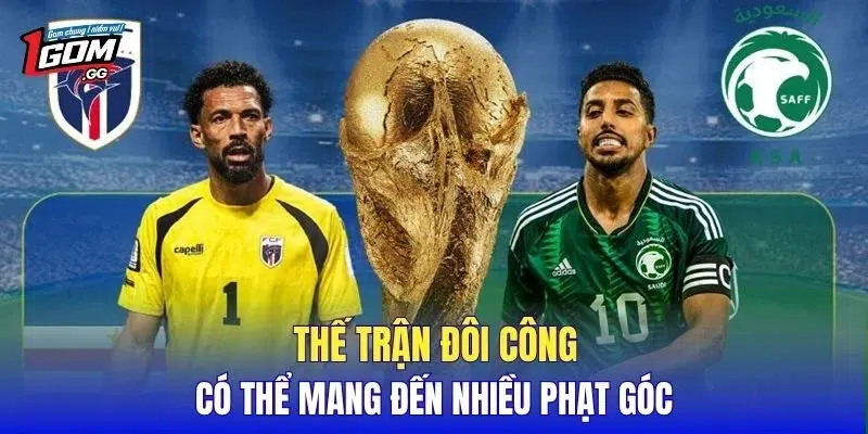 Thế trận đôi công có thể mang đến nhiều phạt góc