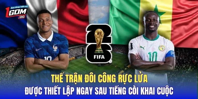Thế trận đôi công rực lửa được thiết lập ngay sau tiếng còi khai cuộc