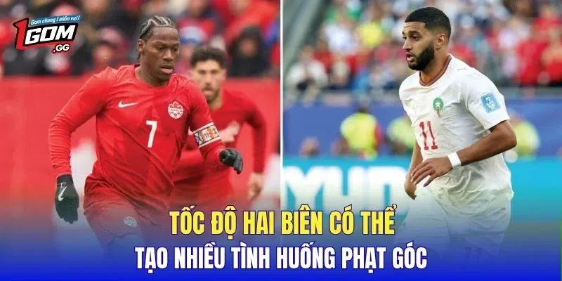 Tốc độ hai biên có thể tạo nhiều tình huống phạt góc