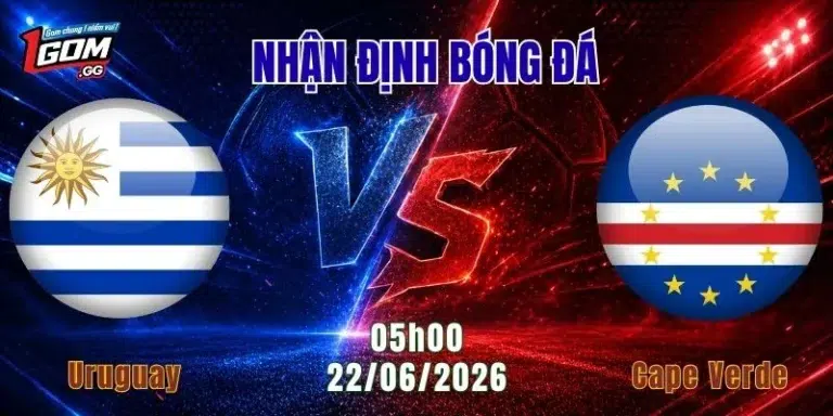 Nhận định Uruguay vs Cape Verde, 05h00 ngày 22/6: Cape Verde tiếp tục gây địa chấn?